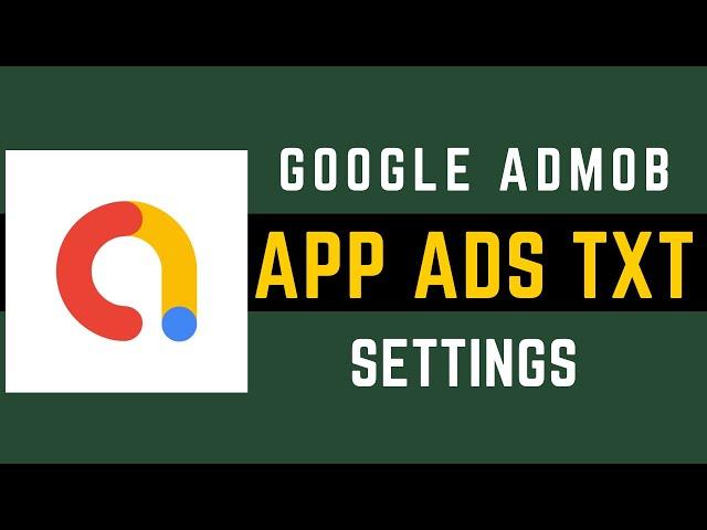 How to setup AdMob App-Ads.txt || Setup & Solution complete in detail step by step easy