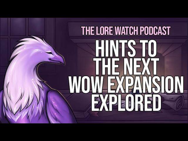 Possible hints to the next WoW expansion