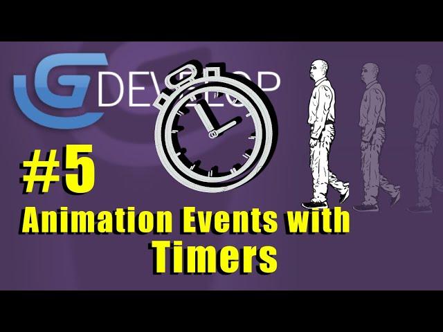 GDevelop 5 #5 - Animation control with Timers