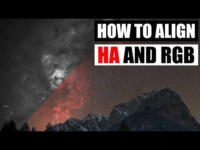 How to align H-alpha and RGB images with Auriga RegiStar