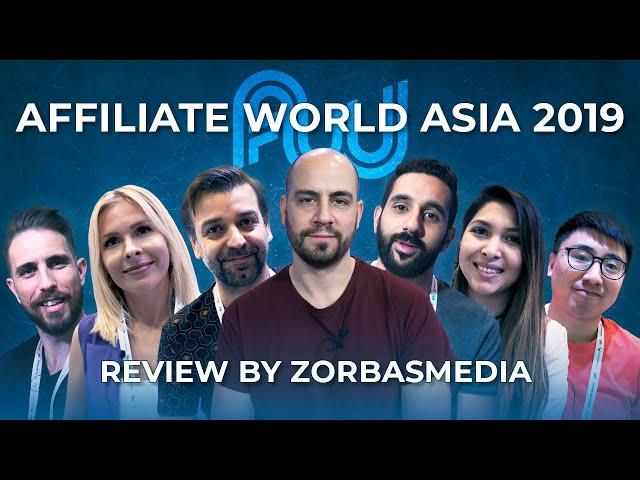 AWA. Affiliate World Asia. Review by ZorbasMedia