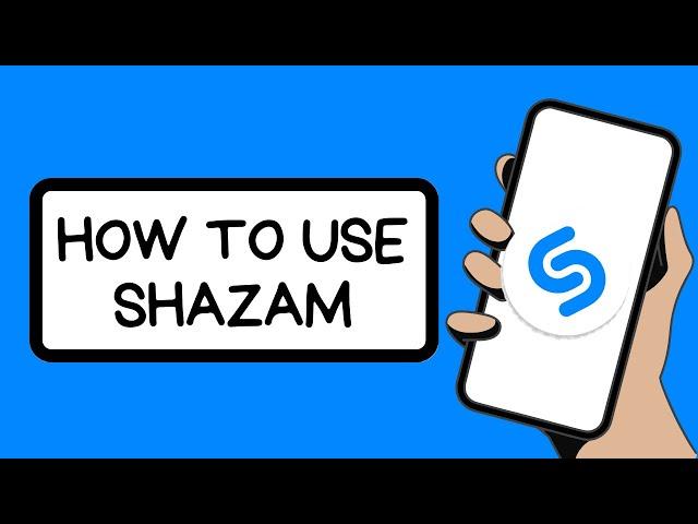 How To Use Shazam App