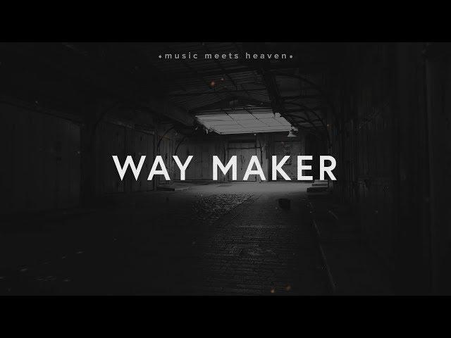 Leeland - Way Maker (Lyrics)