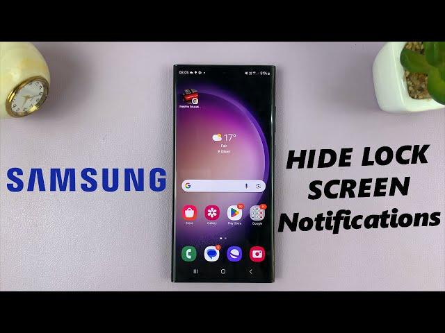 How To Hide Notifications On Lock Screen Of Samsung Phone