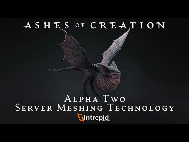 Ashes of Creation Alpha Two Server Meshing Technology Preview