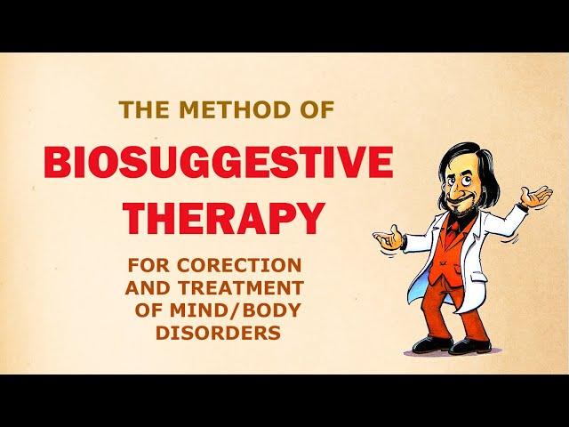 What is the Biosuggestive Therapy