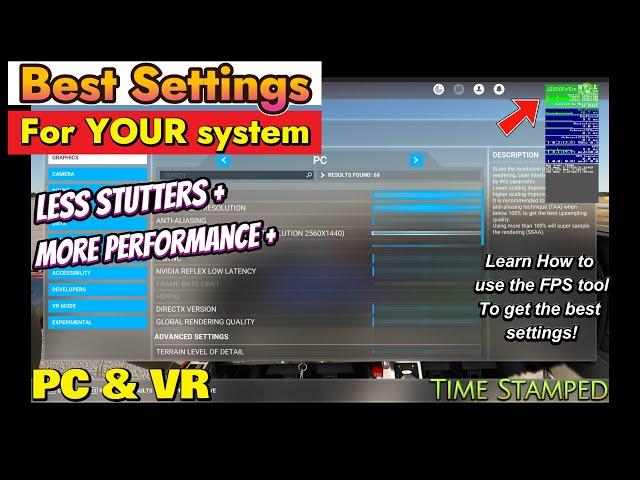Improve MSFS Performance*How to dial in your Settings for the BEST MSFS Experience using  FPS Tool