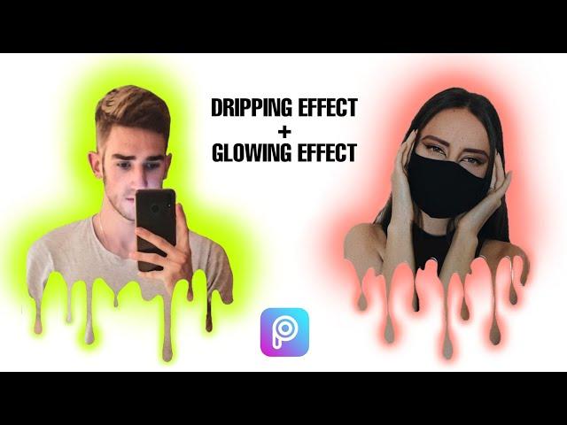 PicsArt Dripping Effect + Glowing Effect | PICSART TUTORIAL