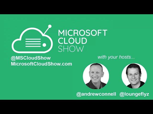 Episode 203 | Voitanos + Hyperfish updates and Microsoft AI Overview with Paul Stubbs