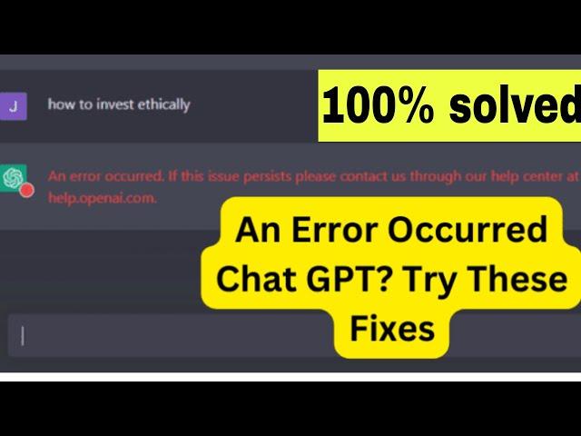 An Error Occurred Chat GPT | 100% solution | Why Does Chat GPT Say An Error Occurred #chatgpt #ai