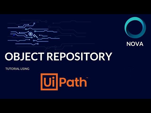 How to use Object Repository | UiPath | Tutorial