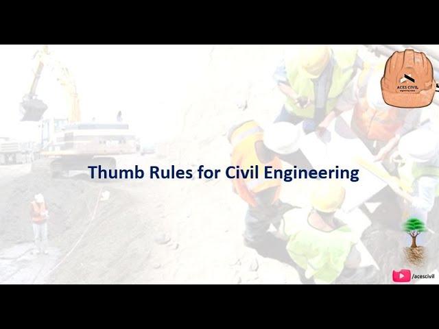 Thumb Rules for Civil Engineering