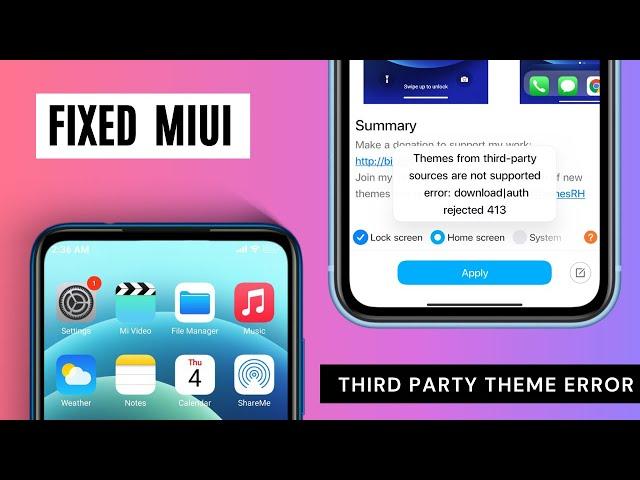 FIXED Third Party theme not applying Error on MIUI, XIAOMI, POCO, REDMI Devices