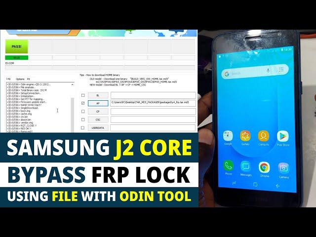 SAMSUNG J2 CORE FRP UNLOCK Via FILE & ODIN TOOL