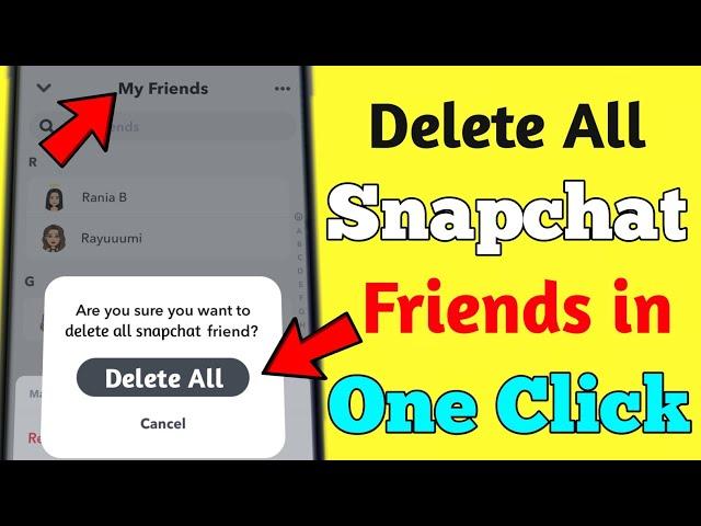 How to delete all AKA Multiple Snapchat Friends at Once