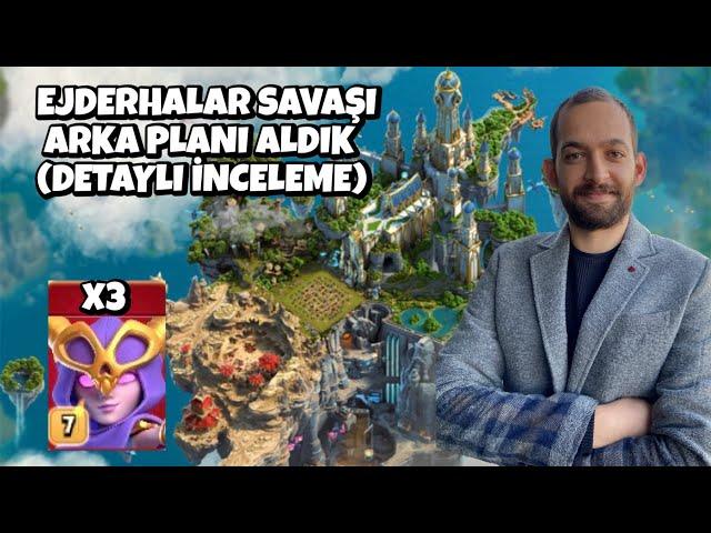 EJDERHALAR SAVAŞI ARKA PLANI ALDIK ! CLASH OF CLANS