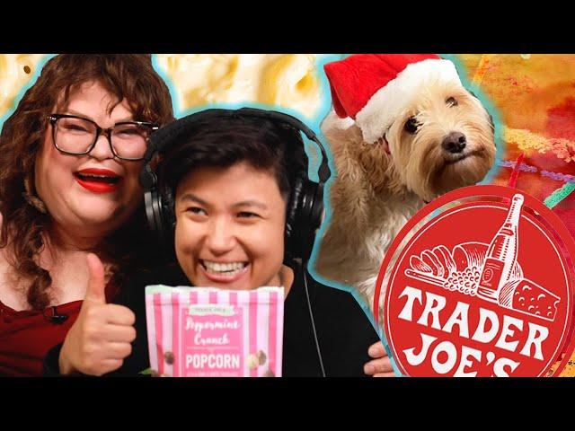 Kristin & Jen TRY EVERY NEW TRADER JOE'S ITEM For December | Kitchen & Jorn