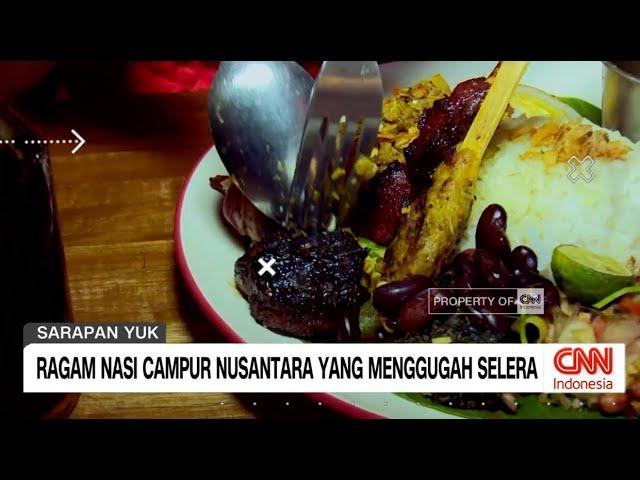 Ragam Nasi Campur Nusantara yang Menggugah Selera