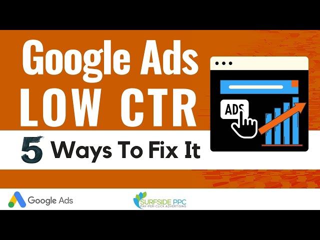 Google Ads CTR: 5 Best Practices to Increase Your Click Through Rate