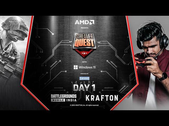 BGMI | AMD Presents Streamer Quest with Windows 11 powered by Lenovo | DAY 1