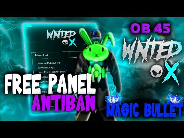 FREE PANEL AIMBOT OB45 GRATIS -100% ANTI BAN -  WORK EN ALL EMULATOR FREE   اقوى بانل في العالم