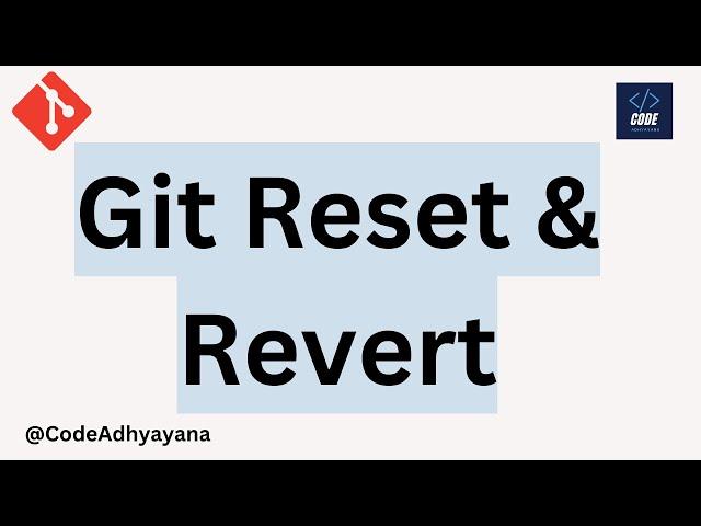 git reset and revert explained with Demo