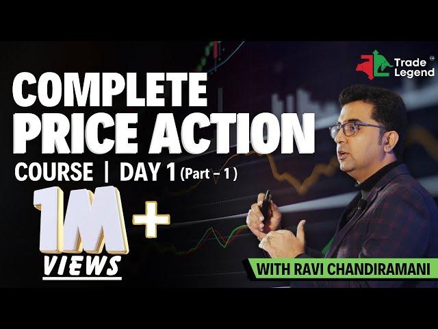 [Part 1] Complete Price Action Course - Basic to Super Advanced Price Action Concepts | Trade Legend