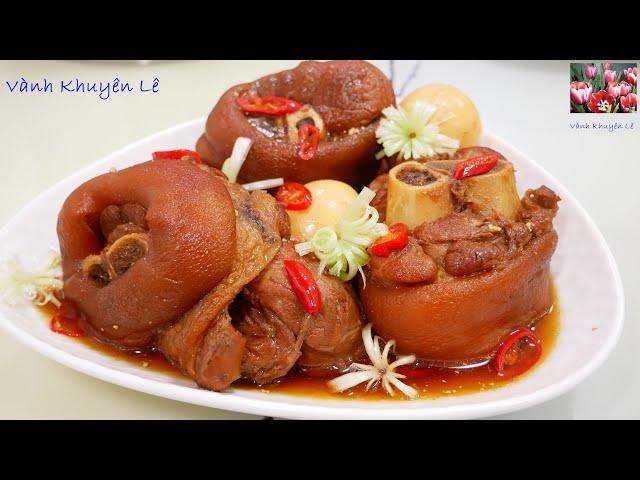 Bí quyết nấu Món Kho Tàu Siêu Phẩm thơm ngon đặc biệt cho Tết, Caramelized Pork Hock by Vanh Khuyen