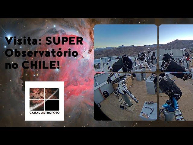 Visitando um SUPER OBSERVATÓRIO no CHILE!  [parte 1]