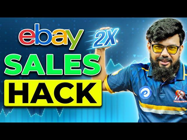 How to Increase Sales on Ebay in 2024! Selling on eBay | Hack the algorithm