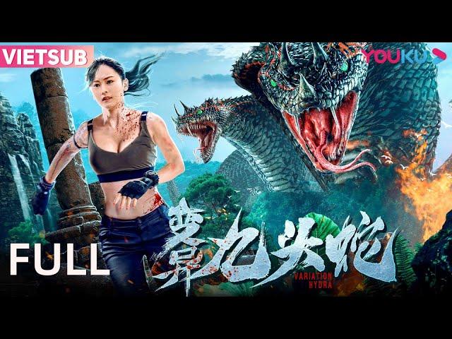 [VIETSUB] Rắn Chín Đầu Đột Biến | Variation Hydra | Phim Hành Động/Khoa Học Viễn Tưởng | YOUKU