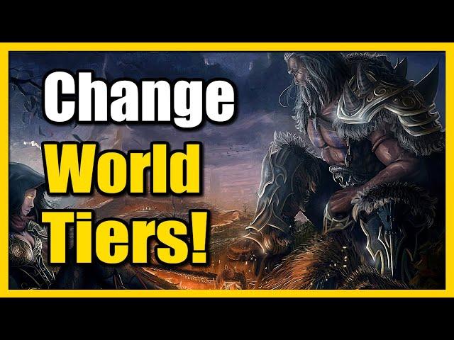 How to Change the World Tiers in Diablo 4 (Fast Tutorial)