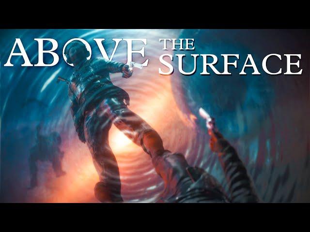 Above the Surface - Rust (Movie)