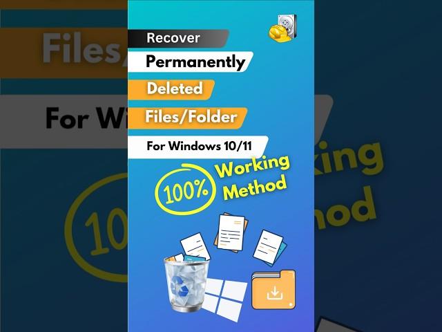 Recover Permanent Deleted Files on Windows 10/11