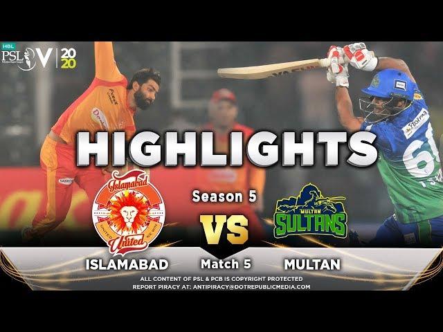 Islamabad United vs Multan Sultans | Full Match Highlights | Match 5 | 22 Feb | HBL PSL 2020