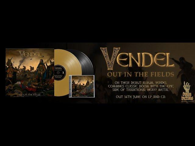 Vendel - Out in the Fields (Out in the Fields 2024)