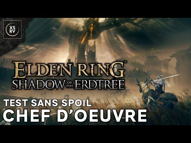 Test sans Spoil : Shadow of the Erdtree, l'open world le plus fascinant que j'ai jamais vu.