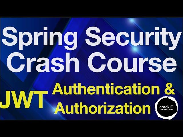Spring Boot 3.0 + Spring Security 6 | JWT Authentication & Authorization