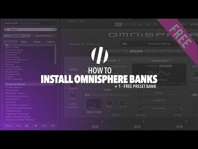 How to Install Presets in Omnisphere + 1 - Free Preset Bank