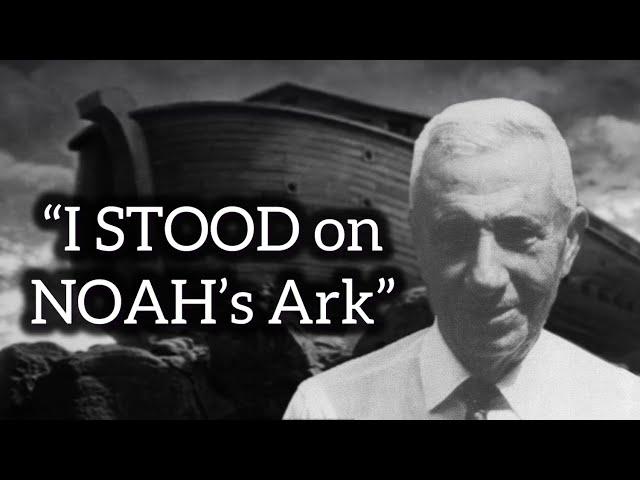 "I STOOD on Noah's Ark!"