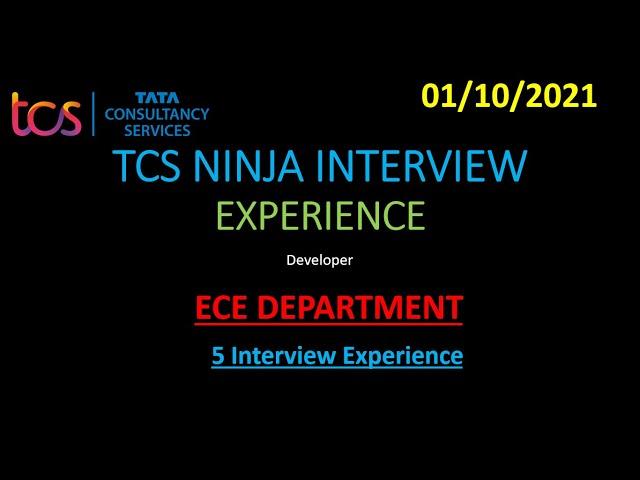 TCS Ninja Interview Experience | ECE Department | 1st October 2021 | 5 interview Exp