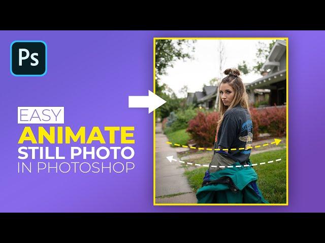 How To Animate a Still Photo in Photoshop | Photoshop Tutorial (Easy)