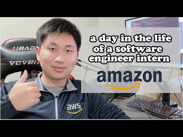 A Day in the Life of an Amazon Software Engineer Intern