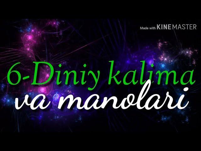 6 diniy kalima | 6 диний калима