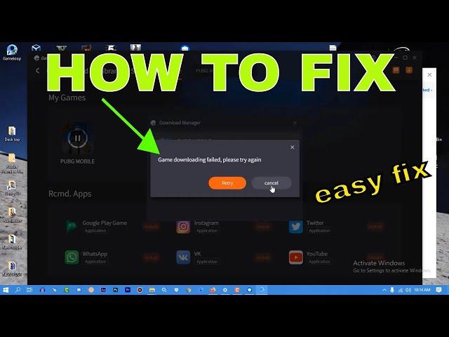 How to fix game downloading failed please try again. Gameloop game downloading failed pubg mobile