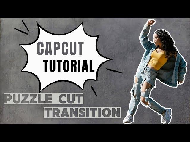 Puzzle Transition In CapCut PC  #capcuttutorial #capcut #capcuttransition