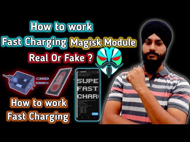 How to Work Fast charging Magisk Module || How to Work Fast Charging || Fast charging Magisk Module