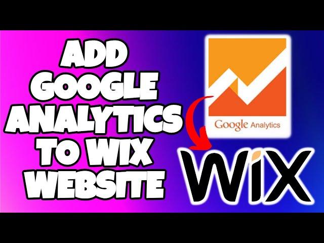 How to Connect WIX Website to Google Analytics