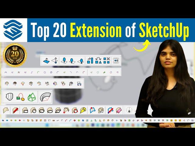 Top 20 Extensions for SketchUp