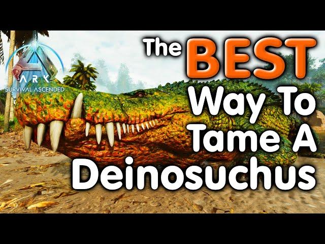 Ark The BEST Way To Tame A Deinosuchus!